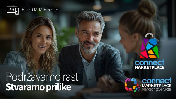 Connect Marketplace - Podržavamo rast
