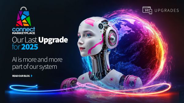 Connect Marketplace Last Upgrade for 2025 - AI is entering our platform